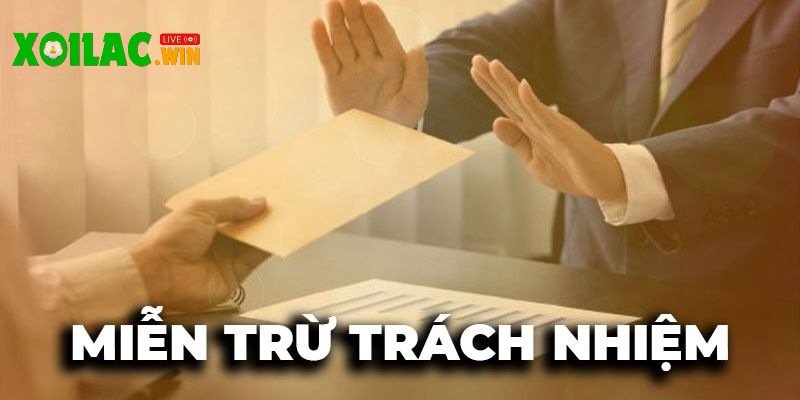 Chính sách miễn trừ trách nhiệm tại web Xoilac.win mang lại nhiều lợi ích đáng kể