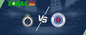 Soi kèo Club Brugge KV vs Rangers - 2h00 28/8