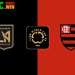 Soi kèo Los Angeles FC vs Flamengo RJ – 8h00 ngày 25/6 – FIFA Club World Cup